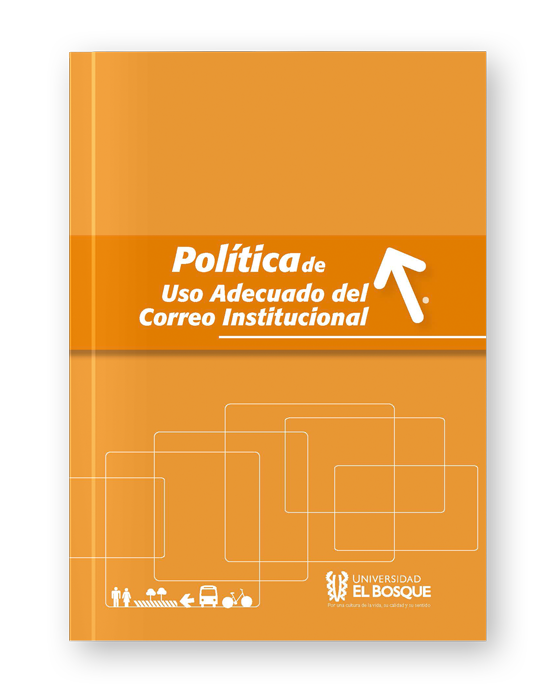 Política de Uso Adecuado del Correo Institucional