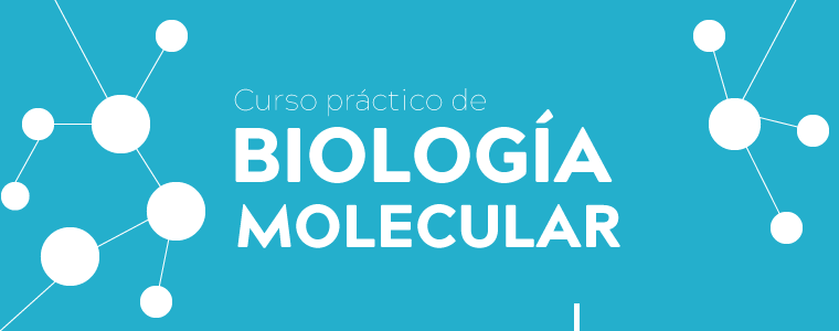 Curso básico de Biología Molecular