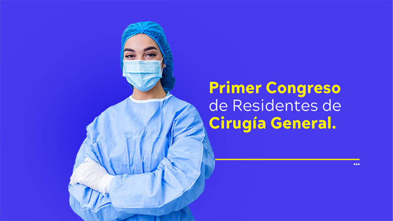 Primer Congreso de Residentes de Cirugía General