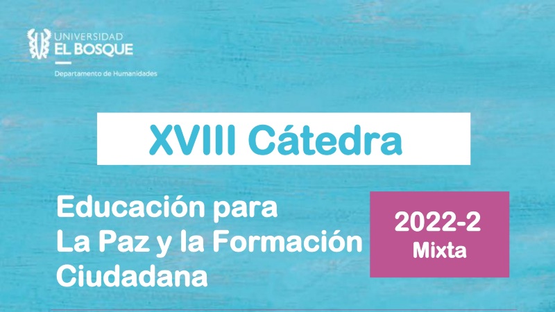 XVIII Cátedra para la paz