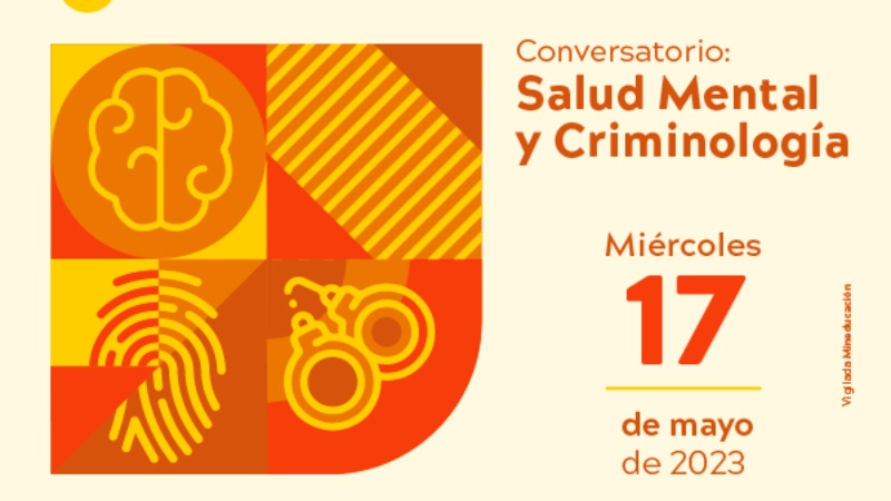 Conversatorio Salud mental y Criminología