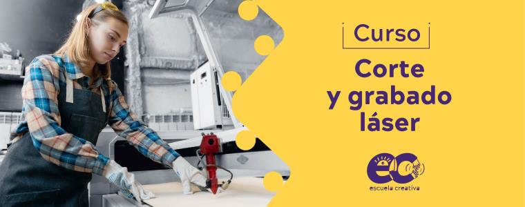 Curso: Corte y grabado con láser
