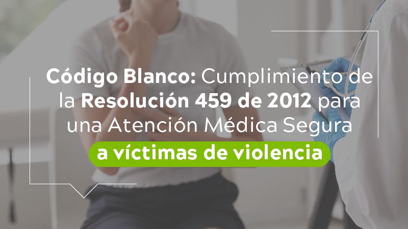 ¿Qué es el Código Blanco?