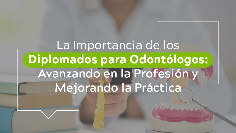 Diplomados odontología