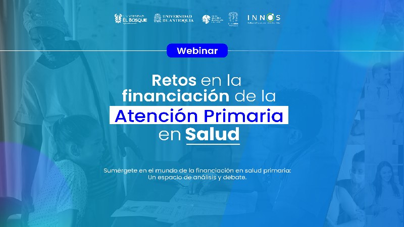 Retos en la financiación de la Atención Primaria en Salud