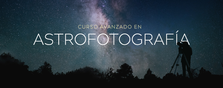 Curso avanzado de astrofotografia