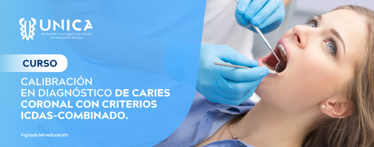 Calibración en Diagnóstico de Caries Coronal con Criterios ICDAS-combinado