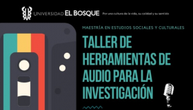 Taller de herramientas de audio para la investigación